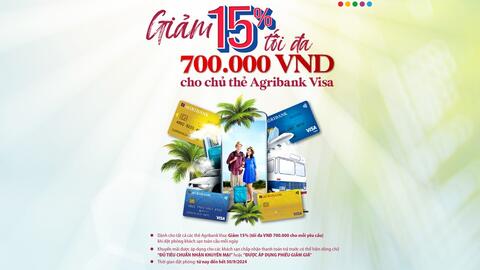 Chào hè tận hưởng ưu đãi ngay với thẻ Agribank Visa