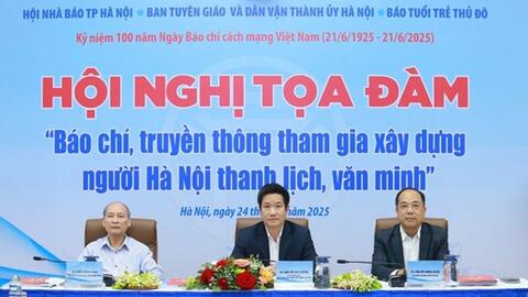 Hội nghị tọa đàm "Báo chí, truyền thông tham gia xây dựng người Hà Nội thanh lịch, văn minh"
