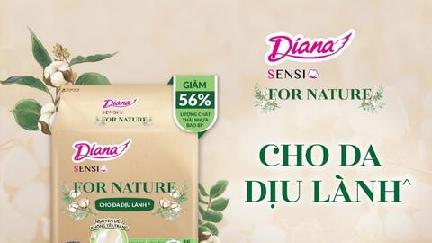 Diana Unicharm ra mắt Diana Sensi For Nature phiên bản giới hạn