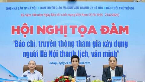 Hội nghị tọa đàm "Báo chí, truyền thông tham gia xây dựng người Hà Nội thanh lịch, văn minh"