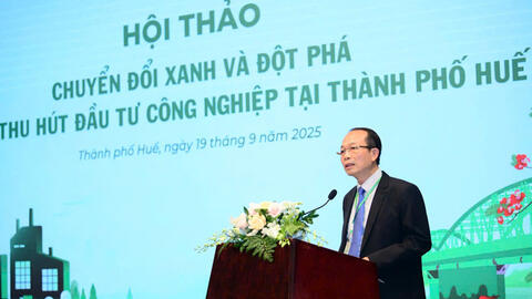 Thành phố Huế: Chuyển đổi xanh, chiến lược thu hút đầu tư công nghiệp