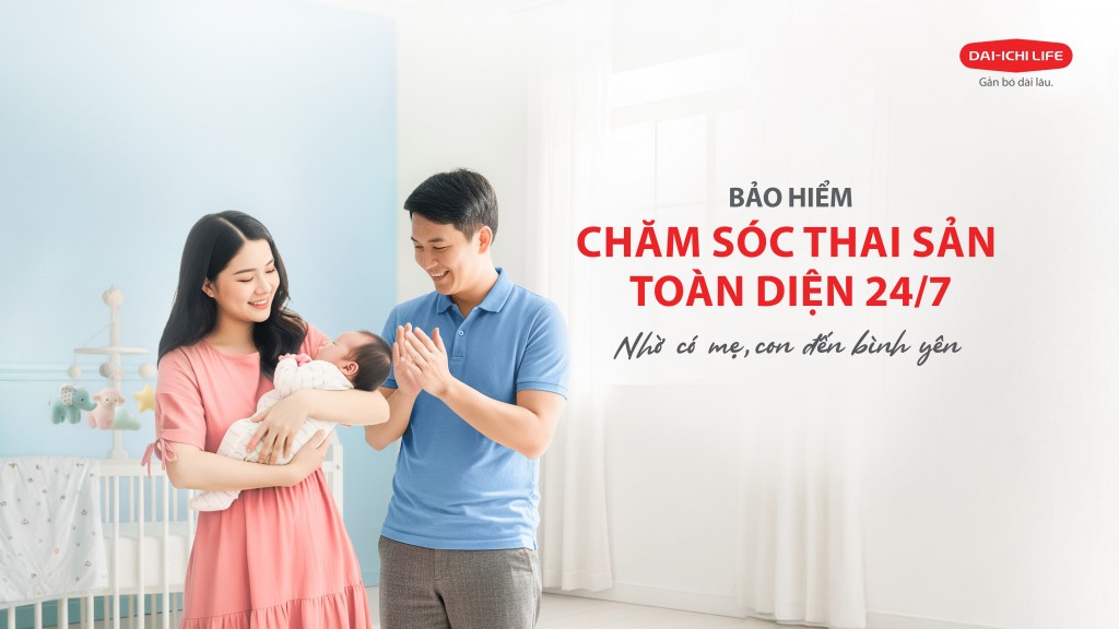 Bảo hiểm Chăm Sóc Thai Sản Toàn Diện 24_7 là giải pháp bảo vệ chuyên biệt xuyên suốt thai kỳ và hành trình sinh con (2) Bảo hiểm Chăm Sóc Thai Sản Toàn Diện 24_7 là giải pháp bảo vệ chuyên biệt xuyên suốt thai kỳ và hành trình sinh con (2)